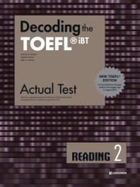 Decoding the TOEFL iBT Actual Test Reading. 2